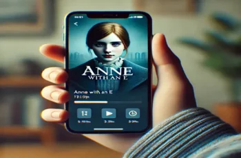 Descubra Agora o Melhor App Para Assistir Anne With An E Grátis!