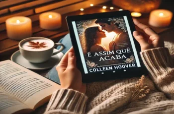 Aplicativo para Ler ‘É assim que acaba’: Uma Experiência de Leitura Inesquecível