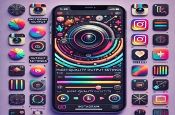 Como Repostar Vídeos no Instagram com Qualidade: Dicas para Manter a Resolução.